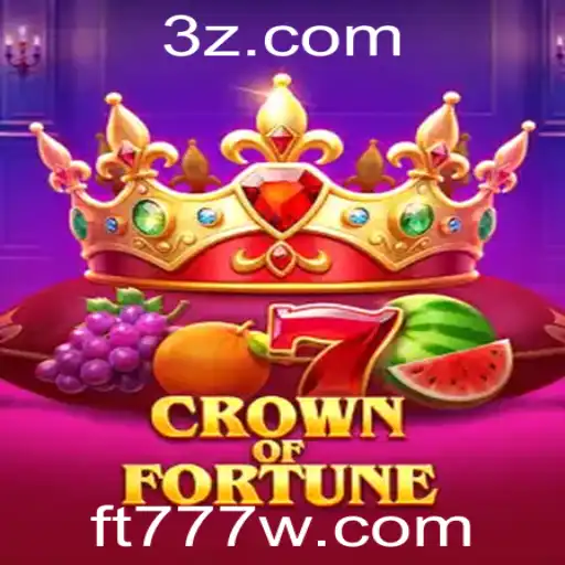 Descubra o Fascinante Mundo de CrownofFortune em ft777.com