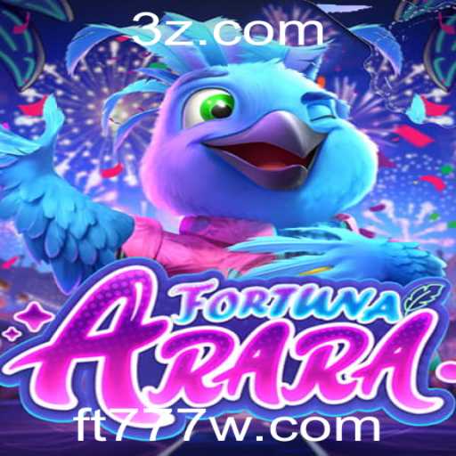 FortunaArara: Explorando o Mundo Fascinante do Jogo ft777.com