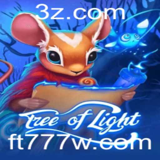 TreeofLight: O Despertar da Aventura com ft777.com